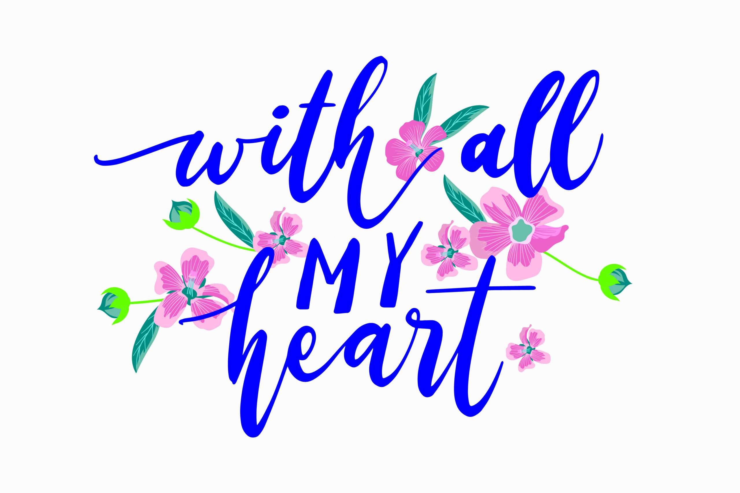 With all my heart t shirt design